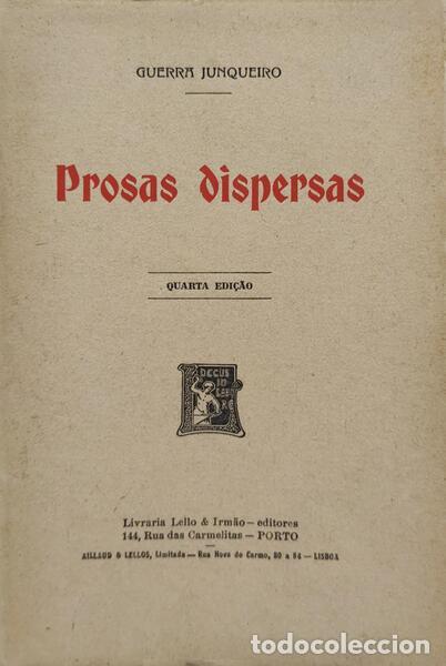 Libros antiguos: GUERRA JUNQUEIRO. (Ab&iacute;lio Manuel) - PROSAS DISPERSAS. - Foto 1