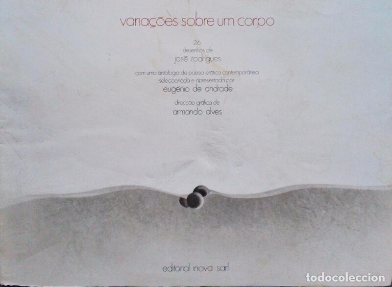 Libros antiguos: ANDRADE. (Eug&eacute;nio de) - VARIA&Ccedil;&Otilde;ES SOBRE UM CORPO. - Foto 1