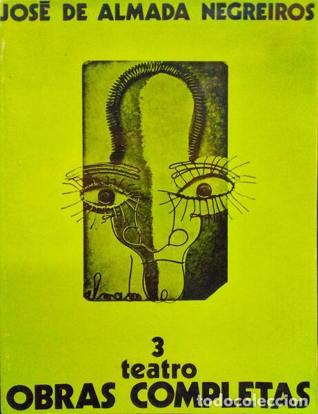 Libros antiguos: ALMADA NEGREIRO. (Jos&eacute; de) - TEATRO. - Foto 1
