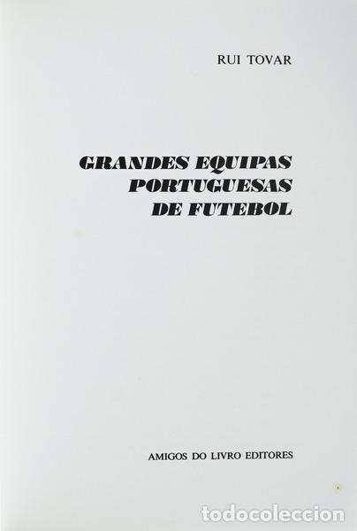 Old books: TOVAR. (Rui), Joaquim Tapada e Viriato Mour&atilde;o. - FUTEBOL, 100 ANOS DE HIST&Oacute;RIA. [8 VOLS.]