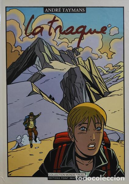 Old books: TAYMANS. (Andre) - LES TRIBULATIONS DE ROXANE: LA TRAQUE.