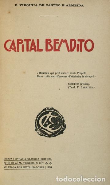 Libros antiguos: CASTRO E ALMEIDA. (Virginia de) - CAPITAL BEMDITO. - Foto 1