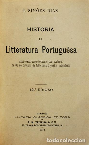 Old books: SIM&Otilde;ES DIAS. (Jos&eacute;) - HISTORIA DA LITTERATURA PORTUGU&Ecirc;SA.