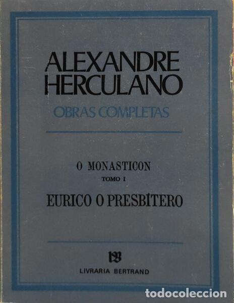 Libros antiguos: HERCULANO. (Alexandre) - EURICO O PRESB&Iacute;TERO. - Foto 1