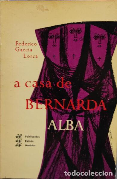 Libros antiguos: GARC&Iacute;A LORCA. (Federico) - A CASA DE BERNARDA ALBA. - Foto 1