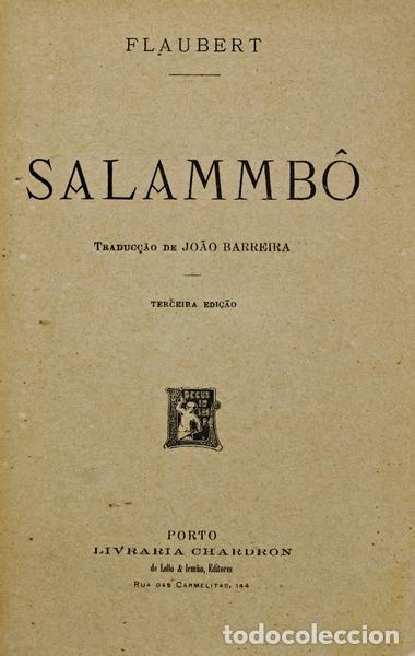 Libros antiguos: FLAUBERT. (Gustave) - SALAMMB&Ocirc;. - Foto 1