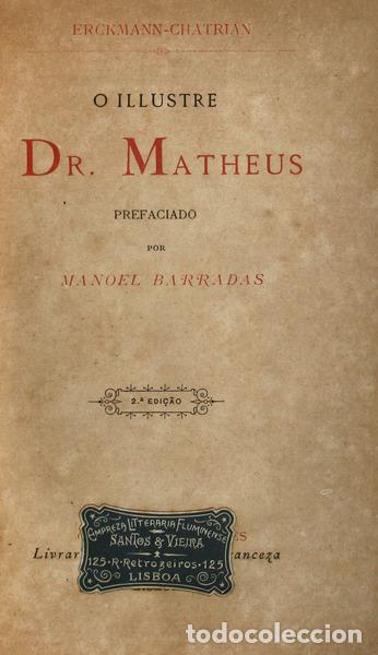 Libros antiguos: ERCKMANN-CHATRIAN. - O ILLUSTRE DR. MATHEUS. - Foto 1