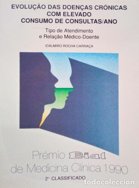 Libros antiguos: ROCHA CARRA&Ccedil;A. (Idalmiro) - EVOLU&Ccedil;&Atilde;O DAS DOEN&Ccedil;AS CR&Oacute;NICAS COM ELEVADO CONSUMO DE CONSULTAS/ANO. - Foto 1