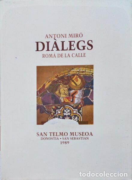 Libros antiguos: MIR&Oacute;. (Antoni) - DI&Agrave;LEGS ROM&Agrave; DE LA CALLE. - Foto 1