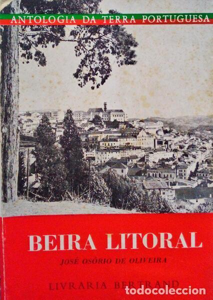 Libros antiguos: FORJAZ TRIGUEIROS. (Lu&iacute;s) - BEIRA LITORAL. - Foto 1