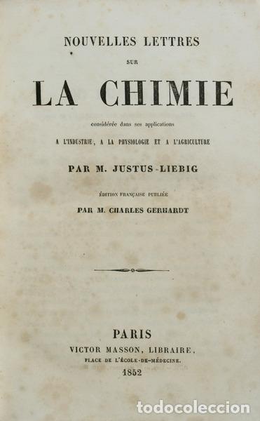Libros antiguos: LIEBIG. (Justus) - NOUVELLES LETTRES SUR LA CHIMIE.
