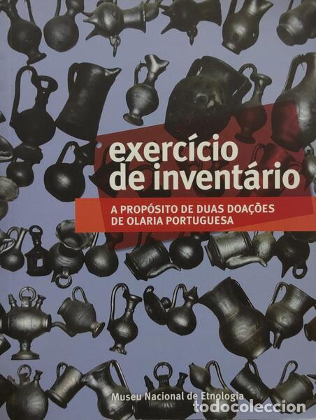 Antiquarische B&uuml;cher: PAIS DE BRITO. (Joaquim) - A PROP&Oacute;SITO DE DUAS DOA&Ccedil;&Otilde;ES DE OLARIA PORTUGUESA, EXERC&Iacute;CIO DE INVENT&Aacute;RIO