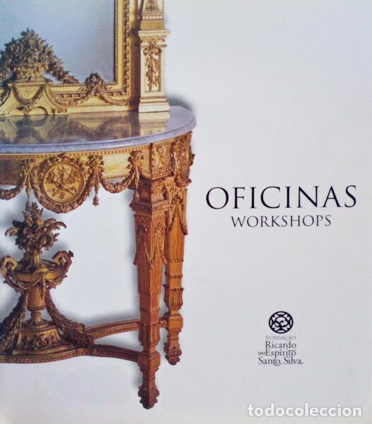 Libri antichi: OFICINAS - WORKSHOPS.