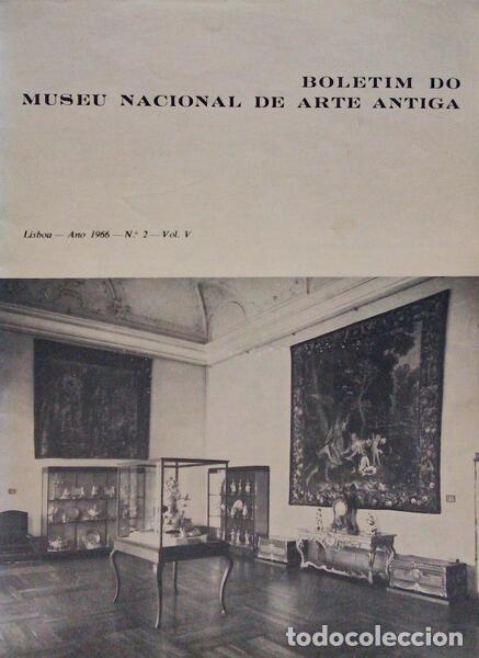 Old books: BOLETIM DO MUSEU NACIONAL DE ARTE ANTIGA, VOLUME V, N.&ordm; 2, 1963-1964.