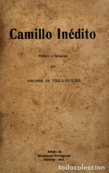Libros antiguos: CASTELO BRANCO. (Camilo) - CAMILLO IN&Eacute;DITO. - Foto 1