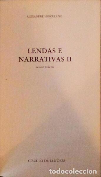 Libros antiguos: HERCULANO. (Alexandre) - LENDAS E NARRATIVAS [C&Iacute;RCULO DE LEITORES - 1986]. - Foto 2