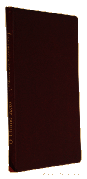Libros antiguos: CASTELO BRANCO. (Camilo) - O ULTIMO ACTO. - Foto 2