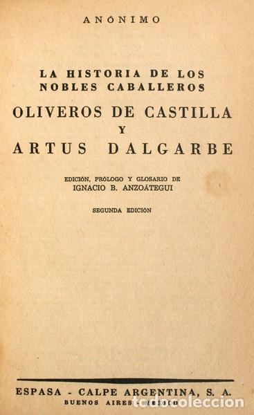 Libros antiguos: LA HISTORIA DE LOS NOBLES CABALLEROS OLIVEROS DE CASTILLA Y ARTUS DALGARBE.
