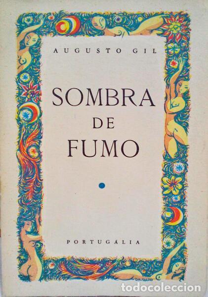 Libros antiguos: GIL. (Augusto) - SOMBRA DE FUMO. - Foto 1