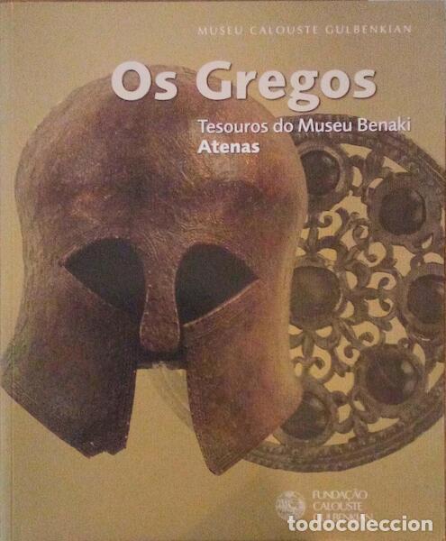 Libros antiguos: GREGOS, (OS) TESOUROS DO MUSEU BENAKI, ATENAS.