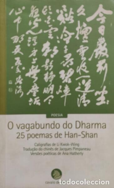 Antiquarische B&uuml;cher: HAN-SHAN. - O VAGABUNDO DO DHARMA.