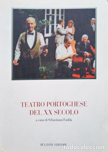 Libros antiguos: PATR&Iacute;CIO. (Ant&oacute;nio) e outros. - TEATRO PORTOGHESE DEL XX SECOLO.
