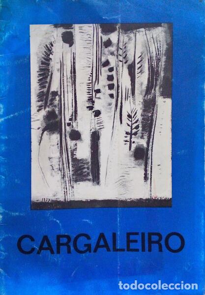Libros antiguos: MANUEL CARGALEIRO, GOUACHES. - Foto 1