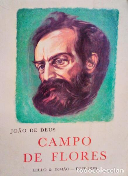 Libros antiguos: DEUS. (Jo&atilde;o de) - CAMPO DE FLORES. [LELLO - 1981] - Foto 1