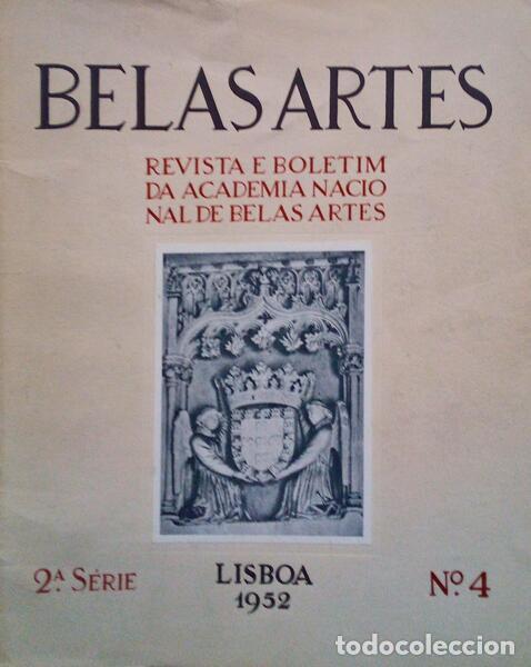 Old books: BELAS ARTES, REVISTA E BOLETIM DA ACADEMIA NACIONAL DE BELAS ARTES. [2.&ordf; S&Eacute;RIE - N.&ordm; 4]