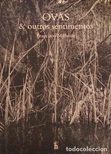 Old books: MILHEIRO. (Franscisco) - OVAS & OUTROS SENTIMENTOS