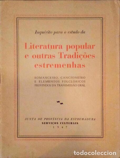 Old books: INQU&Eacute;RITO PARA O ESTUDO DA LITERATURA POPULAR E OUTRAS TRADI&Ccedil;&Otilde;ES ESTREMENHAS.