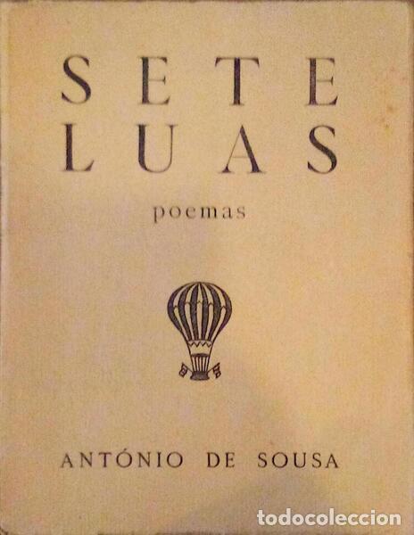 Old books: SOUSA. (Ant&oacute;nio de) - SETE LUAS.