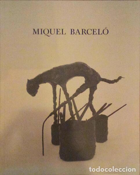 Old books: MIGUEL BARCEL&Oacute;, PINTURAS Y ESCULTURAS 1993.