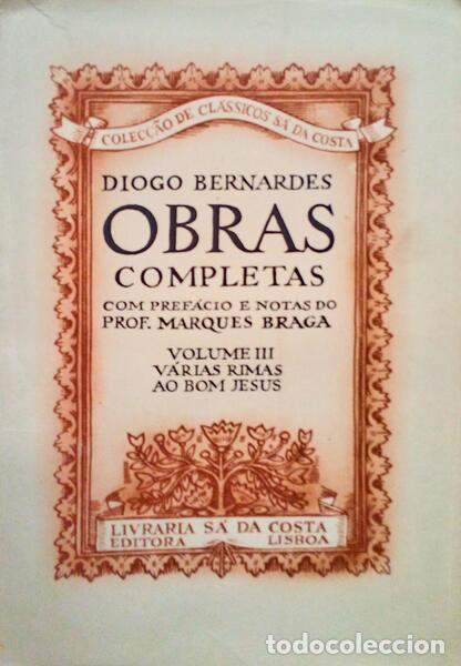 Libros antiguos: BERNARDES. (Diogo) - OBRAS COMPLETAS [Volume III]. - Foto 1