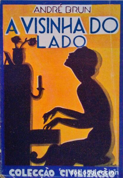 Libros antiguos: BRUN. (Andr&eacute;) - A VIZINHA DO LADO. - Foto 1