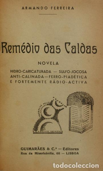 Libros antiguos: FERREIRA. (Armando) - REM&Eacute;DIO DAS CALDAS. - Foto 1