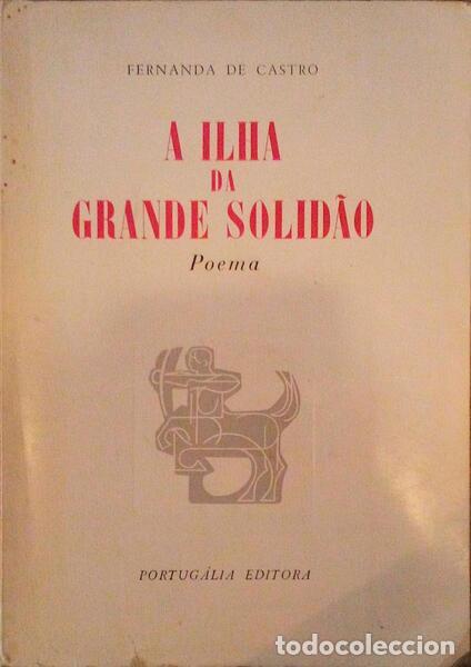 Libros antiguos: CASTRO. (Fernanda de) - A ILHA DA GRANDE SOLID&Atilde;O. - Foto 1