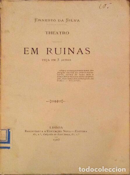 Libros antiguos: SILVA. (Ernesto da) - EM RUINAS. - Foto 1