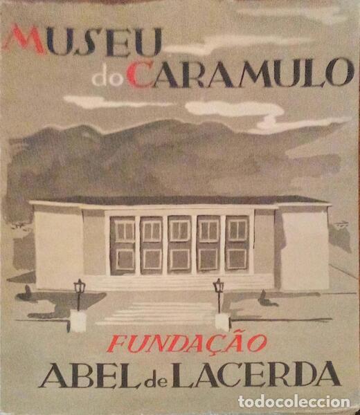 Libri antichi: RELA&Ccedil;&Atilde;O DE OBRAS DE ARTE: MUSEU DO CARAMULO. [1969]