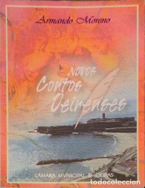 Libros antiguos: MORENO. (Armando) - NOVOS CONTOS OEIRENSES. - Foto 1