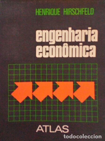Old books: HIRSCHFELD. (Henrique) - ENGENHARIA ECON&Ocirc;MICA.