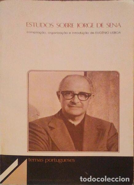Old books: ESTUDOS SOBRE JORGE DE SENA.