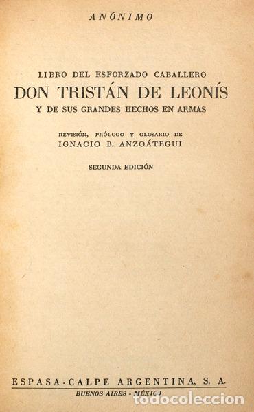 Libri antichi: LIBRO DEL ESFORZADO CABALLERO DON TRIST&Aacute;N DE LEON&Iacute;S Y DE SUS GRANDES HECHOS EN ARMAS.