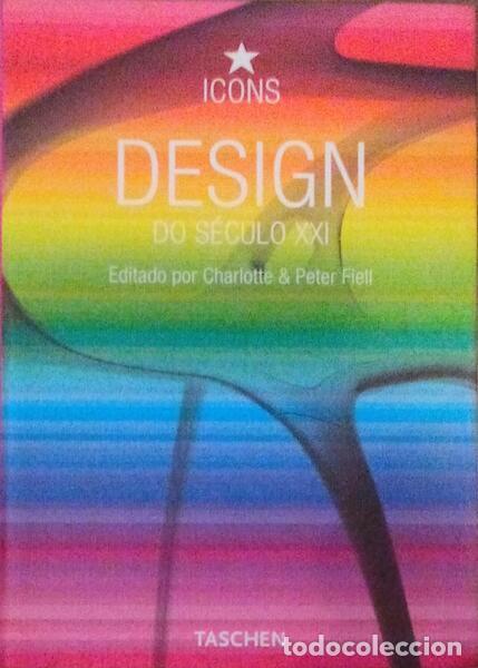 Libros antiguos: FIELL. (Charlotte) e Peter Fiell. - DESIGN DO S&Eacute;CULO XXI. - Foto 1