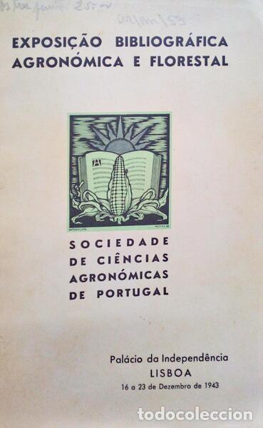 Antiquarische B&uuml;cher: EXEPOSI&Ccedil;&Atilde;O BIBLIOGR&Aacute;FICA AGRON&Oacute;MICA E FLORESTAL.