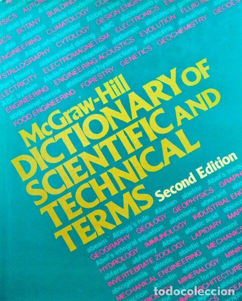 Libros antiguos: LAPEDES. (Daniel N.) - MCGRAW-HILL DICTIONARY OF SCIENTIFIC AND TECHNICAL TERMS.