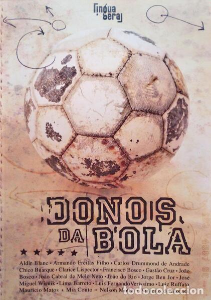 Libros antiguos: COELHO. (Eduardo) - DONOS DA BOLA.