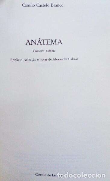 Libros antiguos: CASTELO BRANCO. (Camilo) - AN&Aacute;TEMA. [1981] - Foto 2
