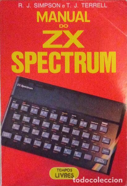 Libros antiguos: SIMPSON. (Robert J.) e Trevor J. Terrel. - MANUAL DO ZX SPECTRUM. - Foto 1