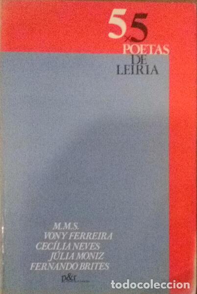 Libri antichi: ROCHA DE OLIVEIRA. (Maria Marques e Silva) e outros. - 5x5 POETAS DE LEIRIA.